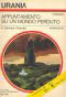 [serie Comandante Grimes 05] • Urania 0619 - Chandler Bertram A. - 1961 - Appuntamento su un mondo perduto